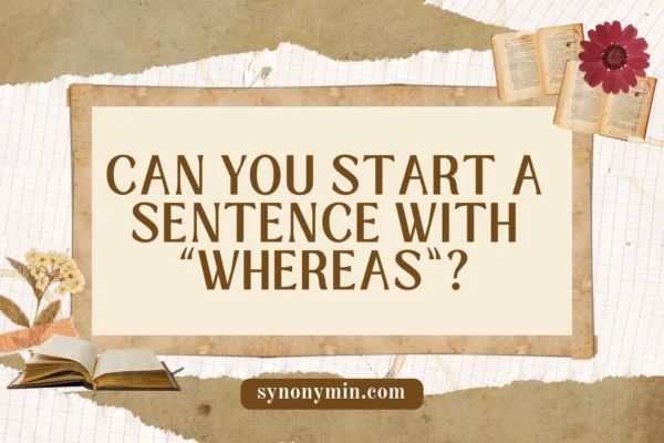 can you start a sentence with whereas