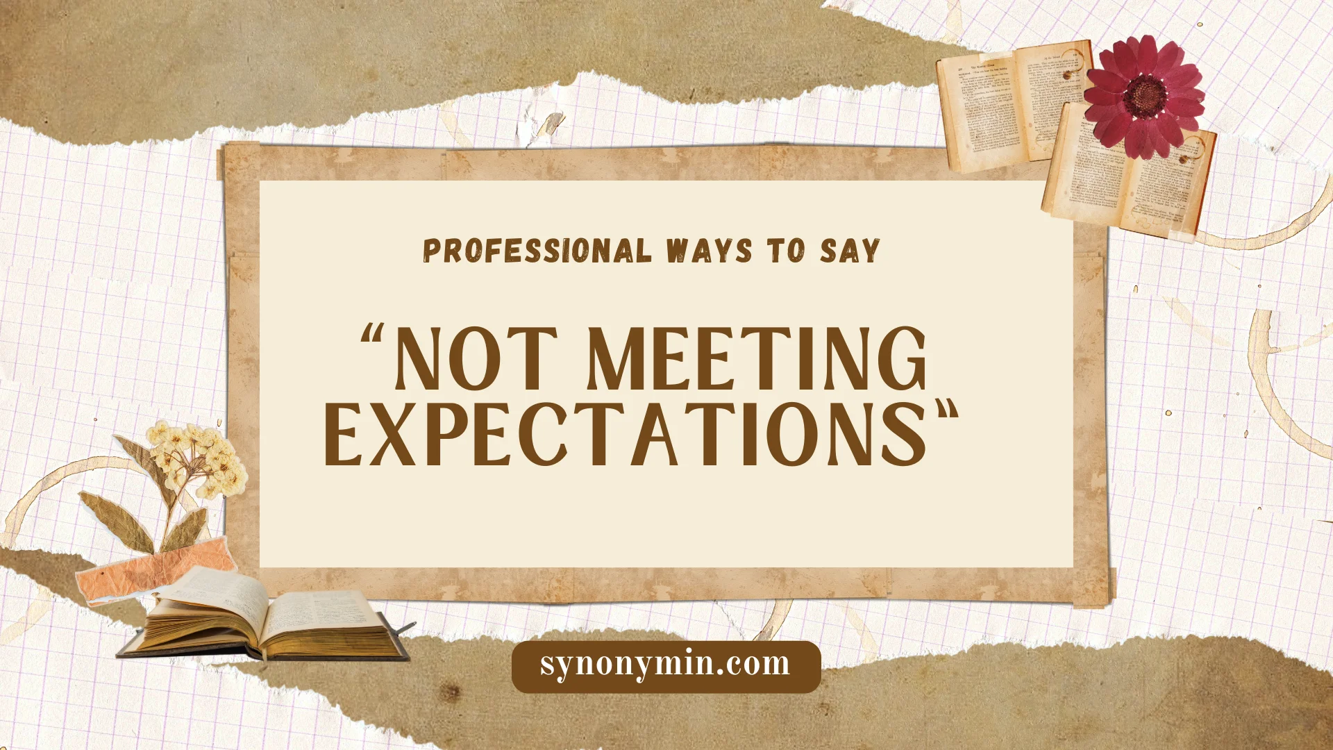 professional synonyms for not meeting expectations