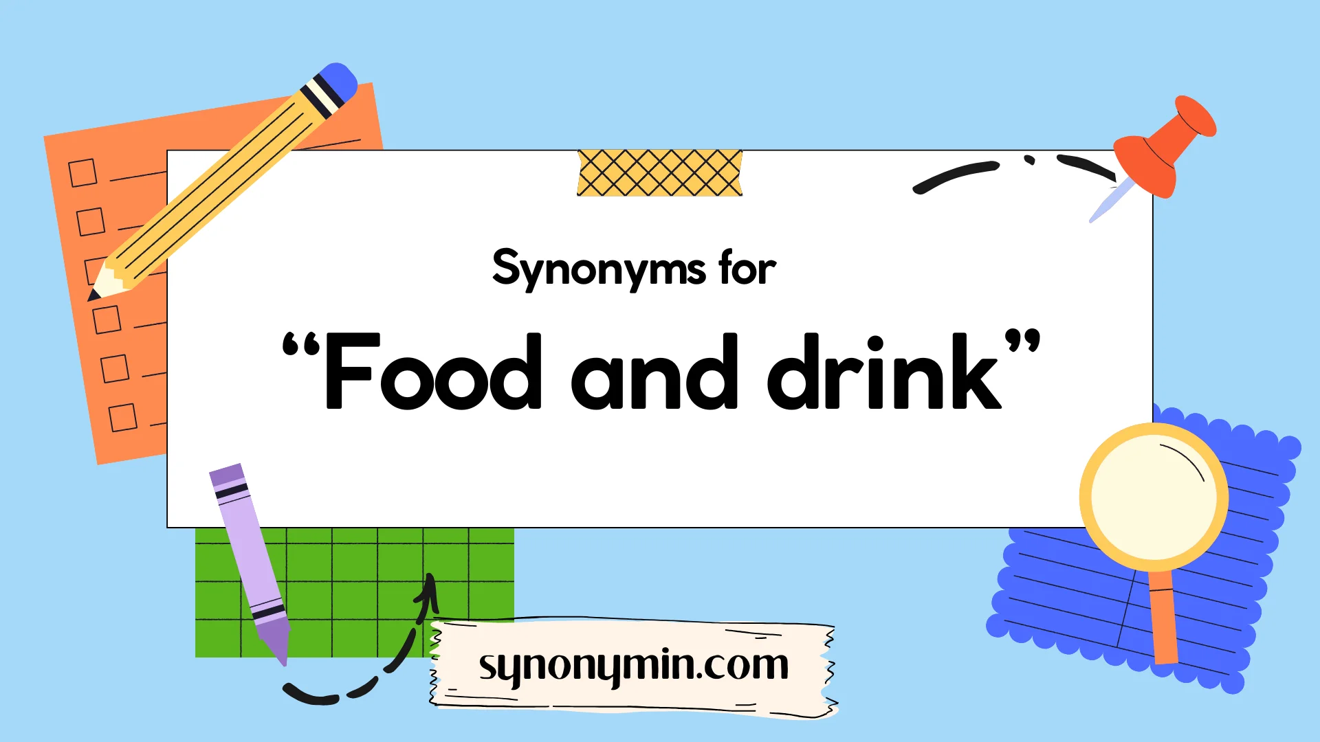 synonyms for food and drink