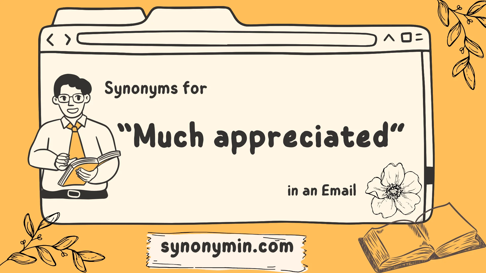 synonyms for much appreciated in an email