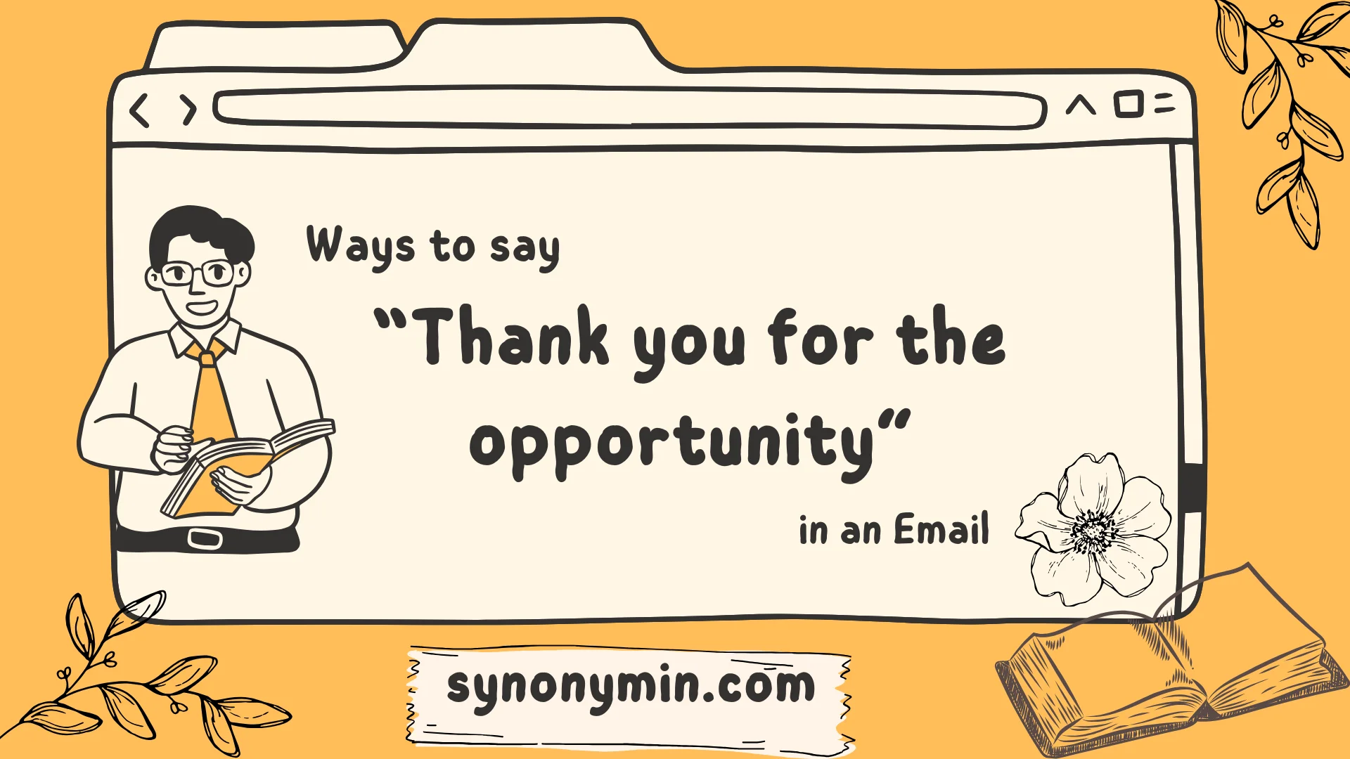 ways to say thank you for the opportunity in an email