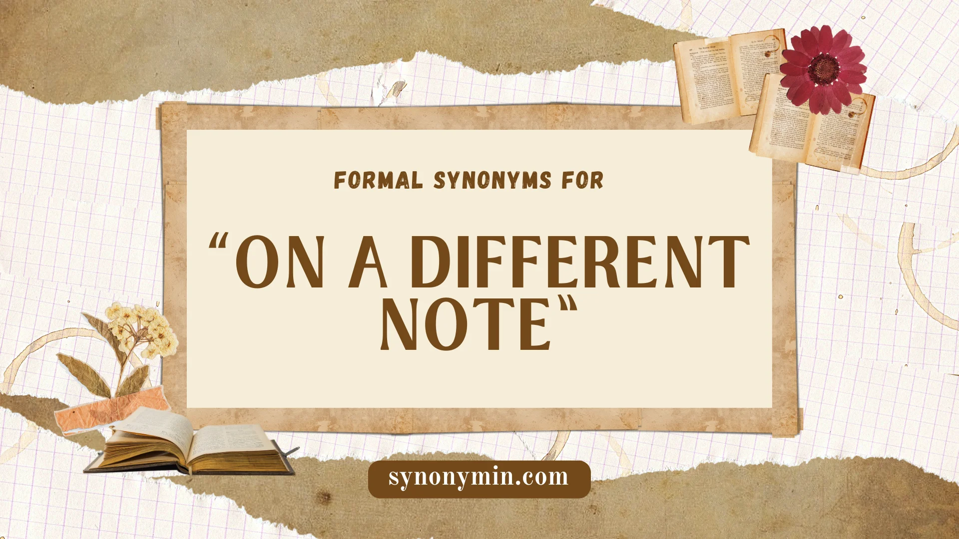 formal synonyms for on a different note