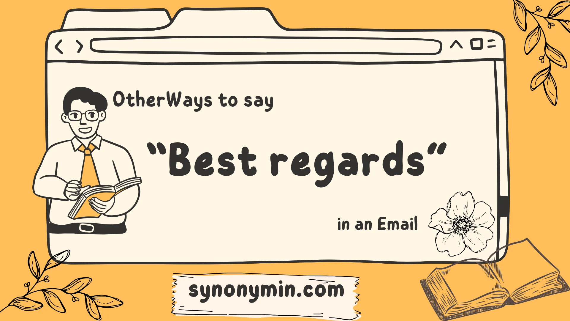 other ways to say best regards in an email