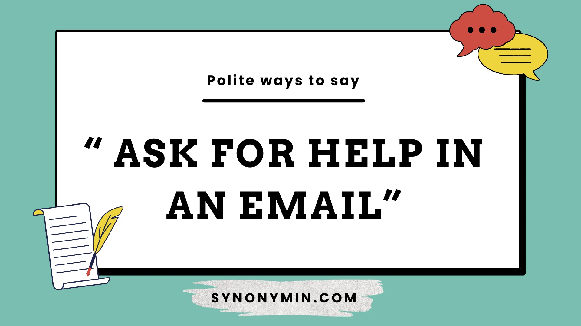 polite ways to ask for help in an email