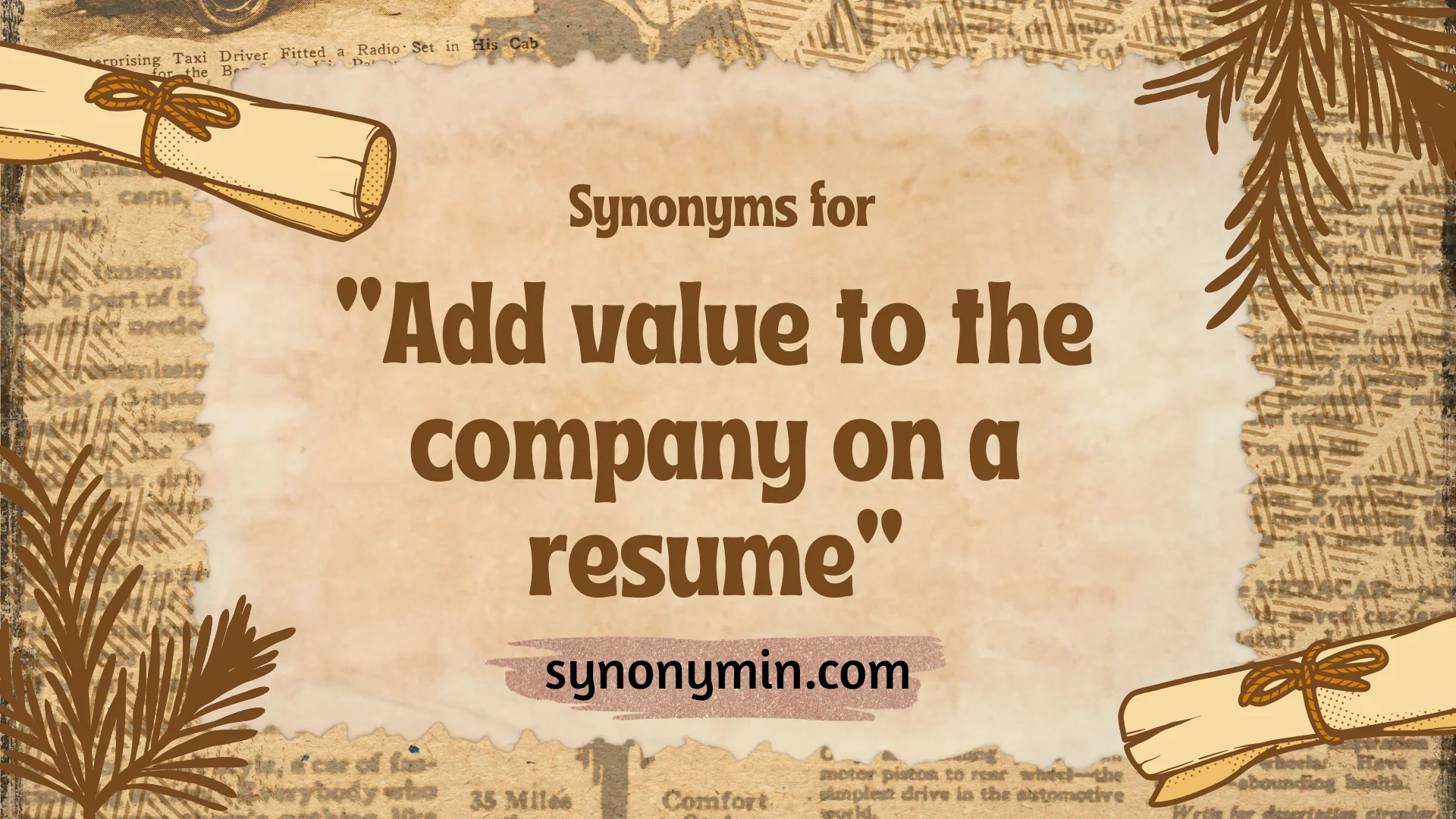 synonyms for add value to the company on a resume