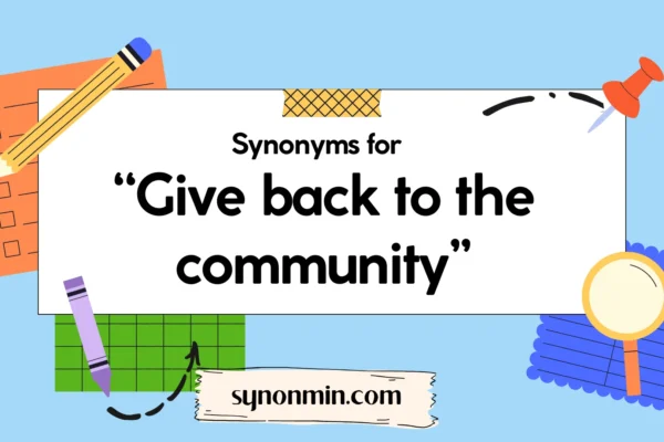 synonyms for give back to the community