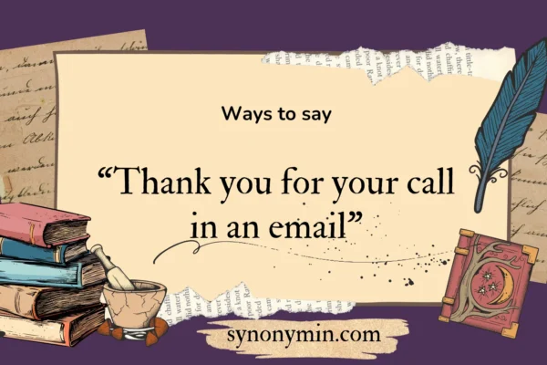 ways to say thank you for your call in an email